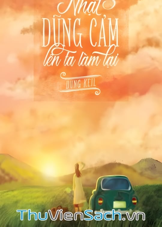 Ảnh bìa sách Nhặt Dũng Cảm Lên Ta Làm Lại