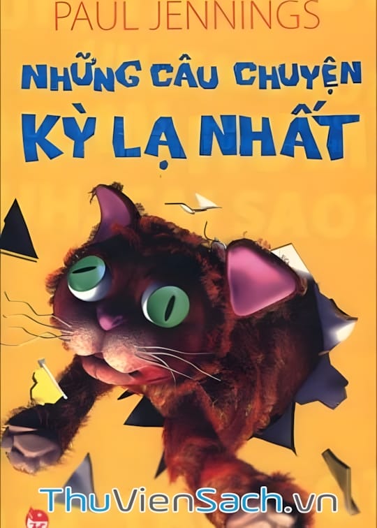 Ảnh bìa sách Những Câu Chuyện Kỳ Lạ Nhất