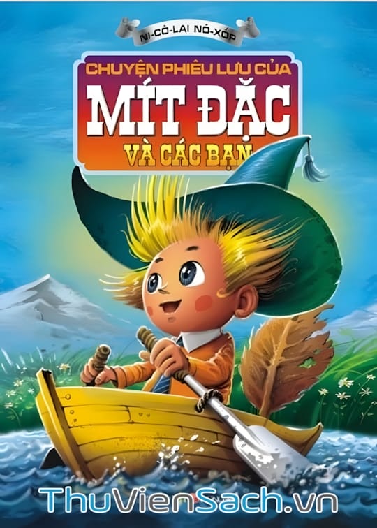 Ảnh bìa sách Những Cuộc Phiêu Lưu Của Mít Đặc Và Các Bạn