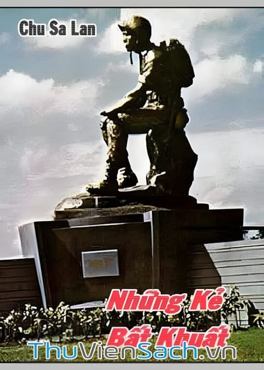 Ảnh bìa sách Những Kẻ Bất Khuất