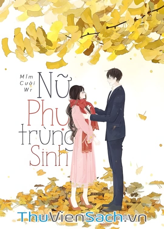 Ảnh bìa sách Nữ Phụ Trùng Sinh