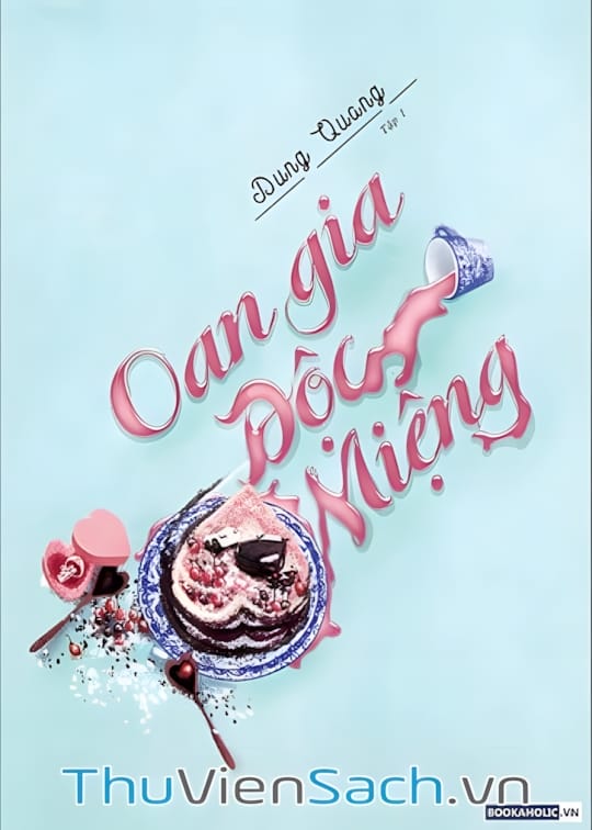 Ảnh bìa sách Oan Gia Độc Miệng
