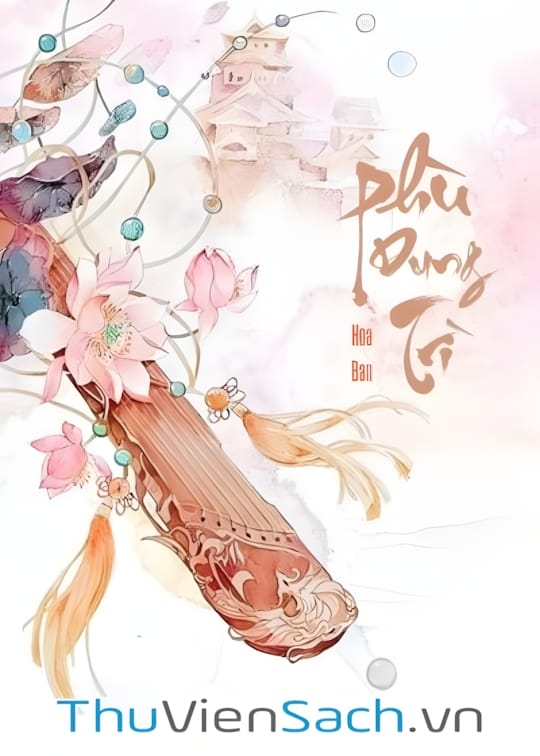 Ảnh bìa sách Phù Dung Trì