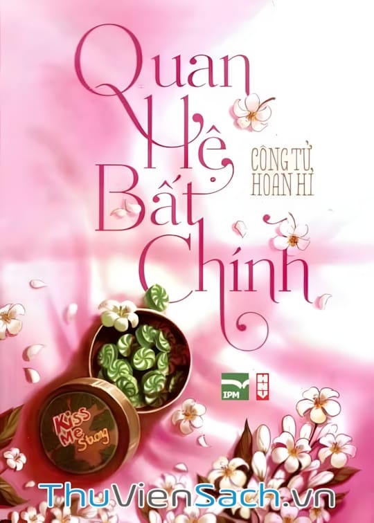 Ảnh bìa sách Quan Hệ Bất Chính