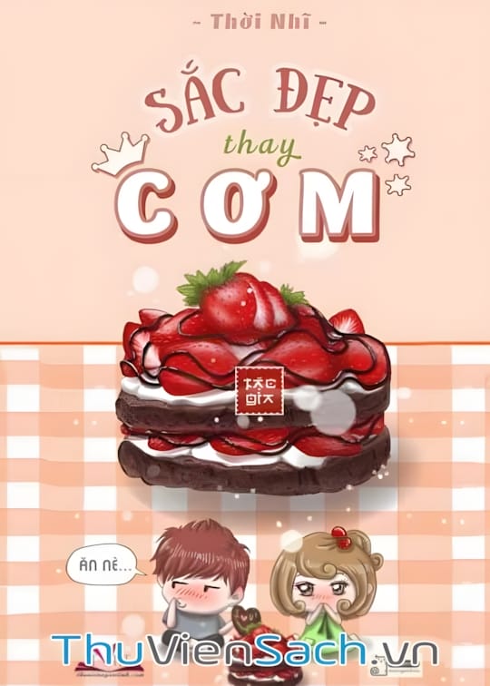 Ảnh bìa sách Sắc Đẹp Thay Cơm