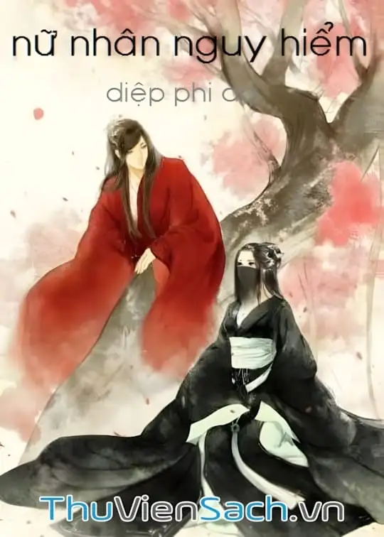 Ảnh bìa sách Thái Tử Thông Báo Một Ngàn Lần: Nữ Nhân Nguy Hiểm