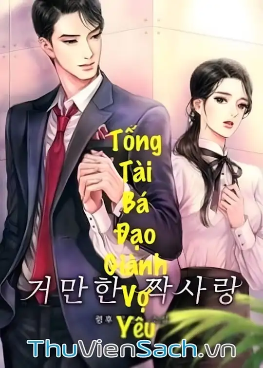 Ảnh bìa sách Tổng Tài Bá Đạo Giành Vợ Yêu