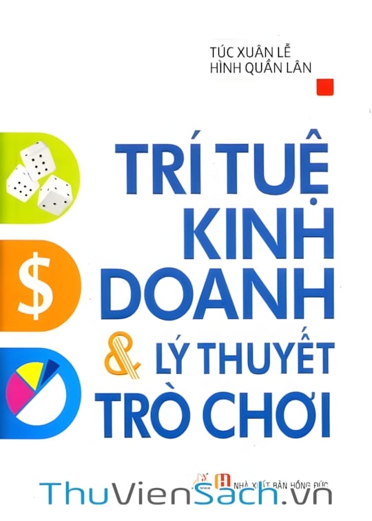 Ảnh bìa sách Trí Tuệ Kinh Doanh Và Lý Thuyết Trò Chơi