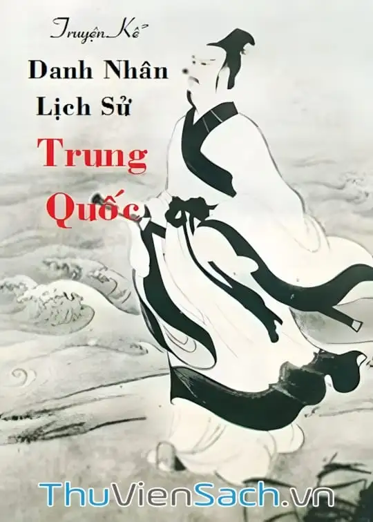 Ảnh bìa sách Truyện Kể Danh Nhân Lịch Sử Trung Quốc