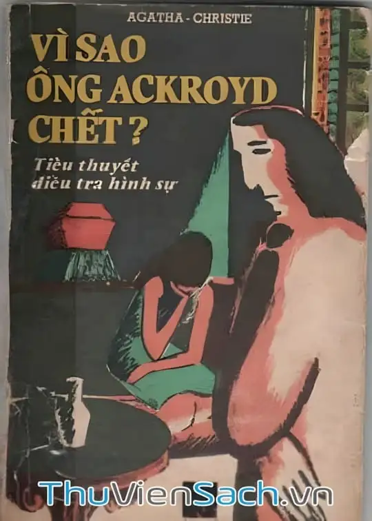 Ảnh bìa sách Vì Sao Ông Ackroyd Chết