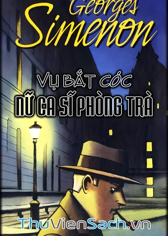 Ảnh bìa sách Vụ Bắt Cóc Nữ Ca Sĩ Phòng Trà