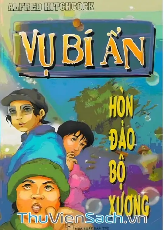 Ảnh bìa sách Vụ Bí Ẩn Hòn Đảo Bộ Xương