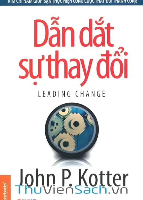 Ảnh bìa sách Dẫn Dắt Sự Thay Đổi