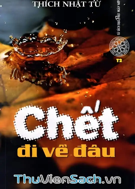 Ảnh bìa sách Chết Đi Về Đâu?