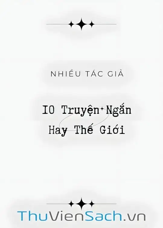 Ảnh bìa sách 10 Truyện Ngắn Hay Thế Giới