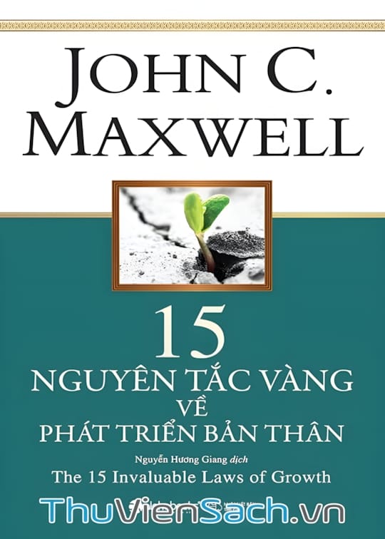 Ảnh bìa sách 15 Nguyên Tắc Vàng Về Phát Triển Bản Thân