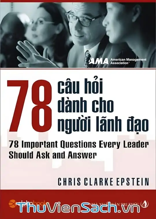 Ảnh bìa sách 78 Câu Hỏi Về Nhà Lãnh Đạo