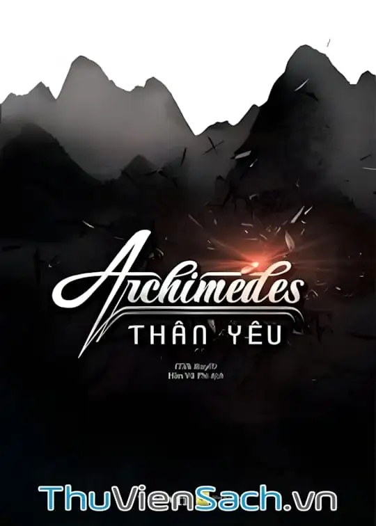 Ảnh bìa sách Archimedes Thân Yêu