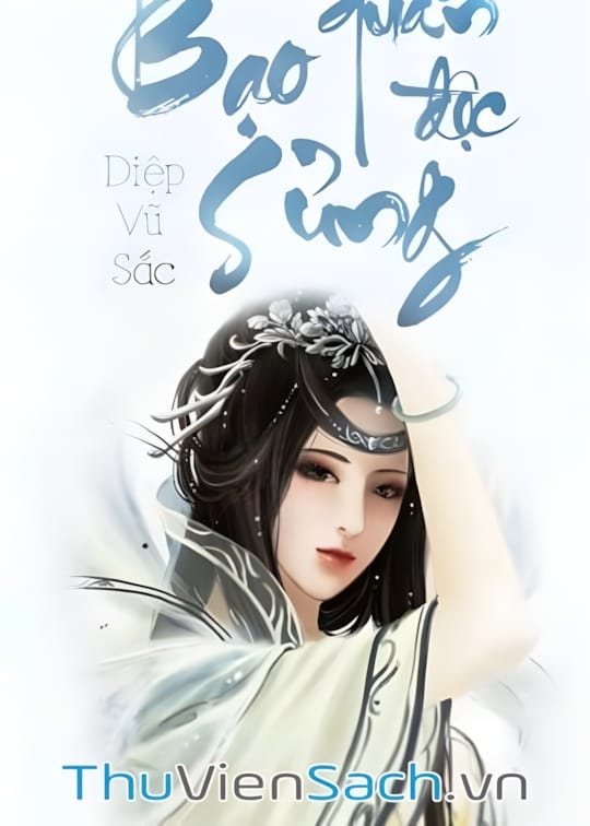 Ảnh bìa sách Bạo Quân Độc Sủng