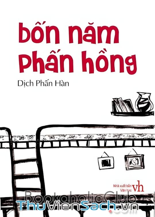 Ảnh bìa sách Bốn Năm Phấn Hồng