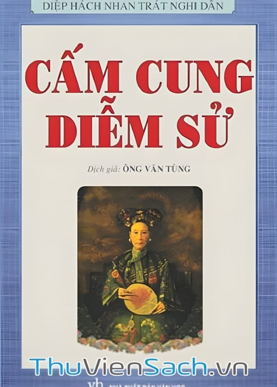 Ảnh bìa sách Cấm Cung Diễm Sử