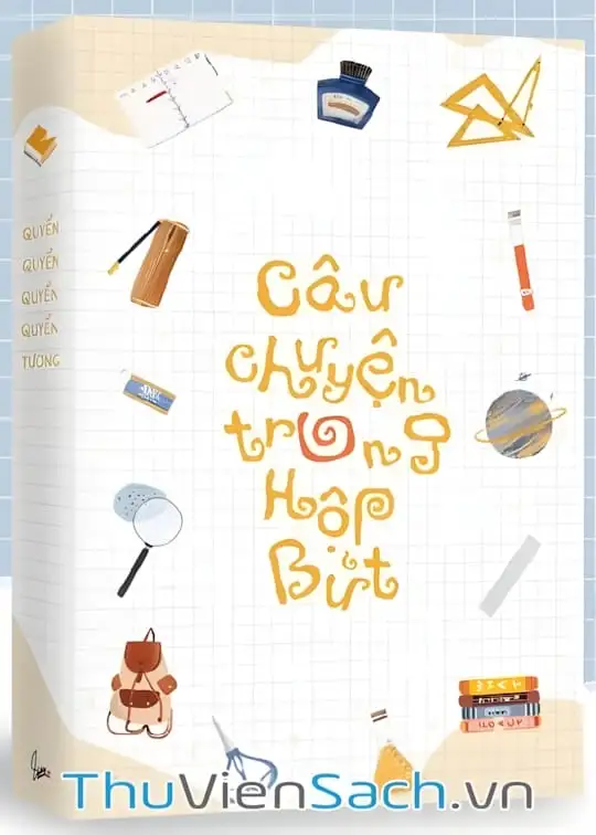 Ảnh bìa sách Câu Chuyện Trong Hộp Bút