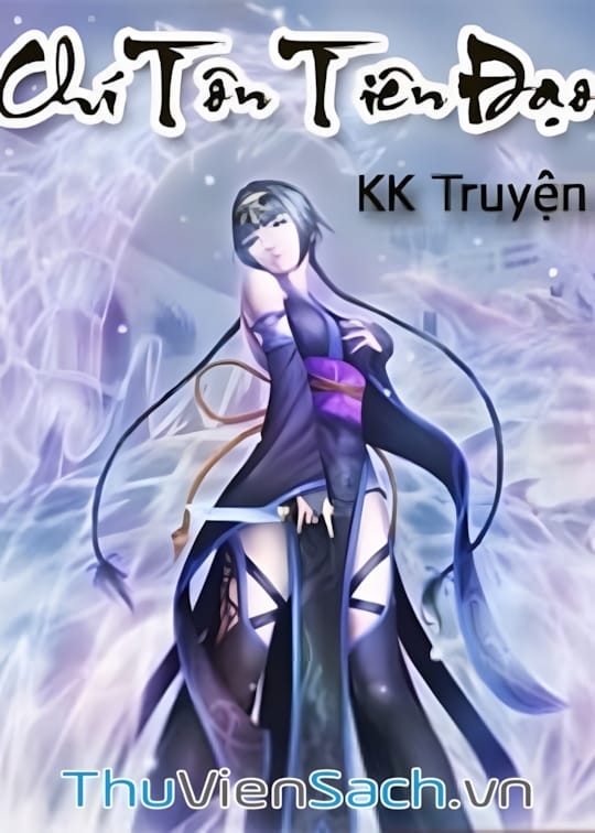 Ảnh bìa sách Chí Tôn Tiên Đạo