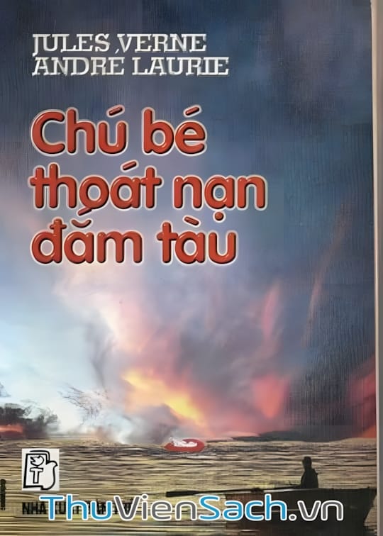 Ảnh bìa sách Chú Bé Thoát Nạn Đắm Tàu