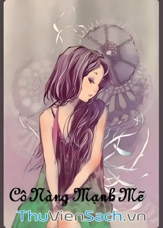 Ảnh bìa sách Cô Nàng Mạnh Mẽ