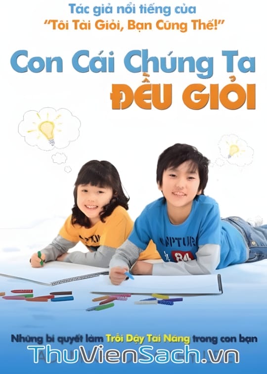 Ảnh bìa sách Con Cái Chúng Ta Đều Giỏi