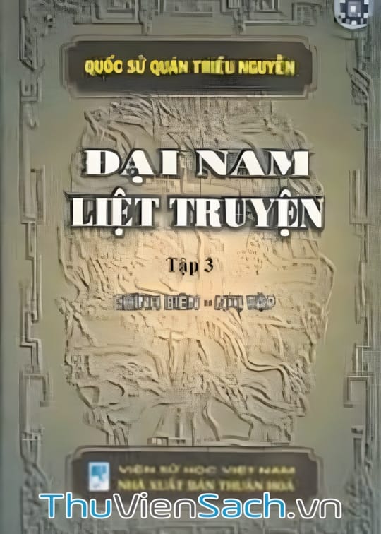 Ảnh bìa sách Đại Nam Liệt Truyện - Tập 3