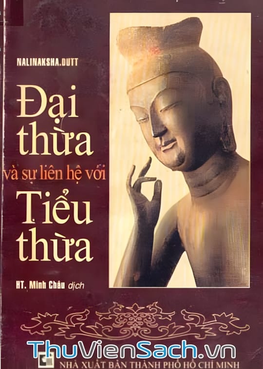 Ảnh bìa sách Đại Thừa Và Sự Liên Hệ Với Tiểu Thừa