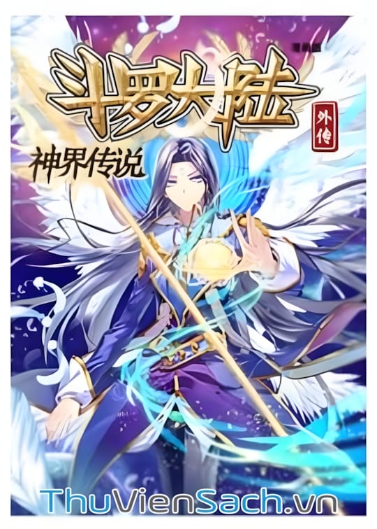 Ảnh bìa sách Đấu La Đại Lục Ngoại Truyện - Thần Giới Truyền Thuyết