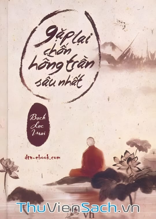 Ảnh bìa sách Gặp Lại Chốn Hồng Trần Sâu Nhất