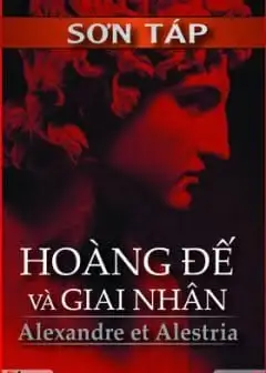 Hoàng Đế Và Giai Nhân