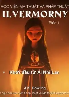 Học Viện Ma Thuật Và Pháp Thuật Ilvermorny