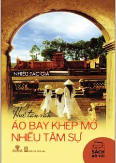 Ảnh Huế Tản Văn - Áo Bay Khép Mở Nhiều Tâm Sự