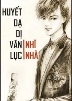 Ảnh Huyết Dạ Dị Văn Lục