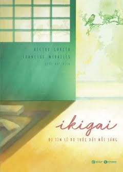 Ảnh Ikigai - Đi Tìm Lý Do Thức Dậy Mỗi Sáng