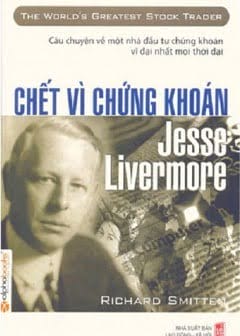 Ảnh Jesse Livermore Chết Vì Chứng Khoán