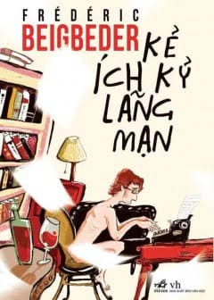 Ảnh Kẻ Ích Kỷ Lãng Mạn