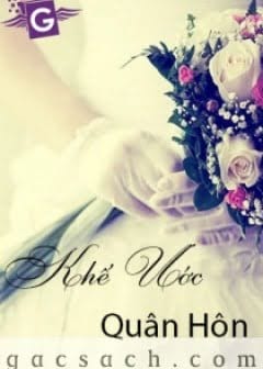 Ảnh Khế Ước Quân Hôn