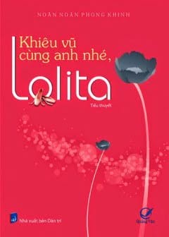 Ảnh Khiêu Vũ Cùng Anh Nhé, Lolita