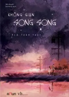Không Gian Song Song