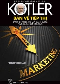 Ảnh Kotler - Bàn Về Tiếp Thị