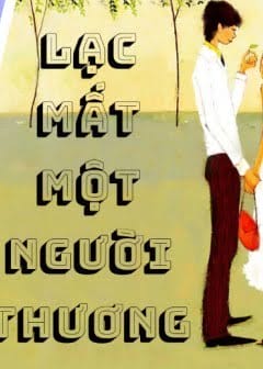 Ảnh Lạc Mất Một Người Thương