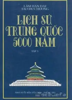 Ảnh Lịch Sử Trung Quốc 5000 Năm Tập 3