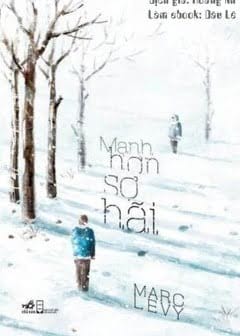 Ảnh Mạnh Hơn Sợ Hãi