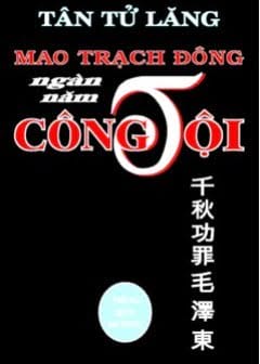 Ảnh Mao Trạch Đông - Ngàn Năm Công Tội