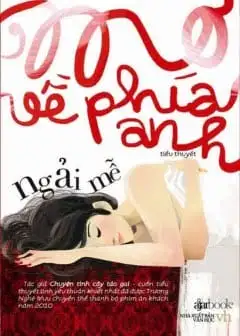 Ảnh Mơ Về Phía Anh